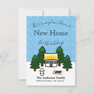 There's No Place Like Our New Home-3x5Holiday Card