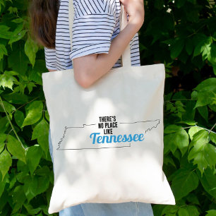 There's No Place Like Tennessee Tote Bag