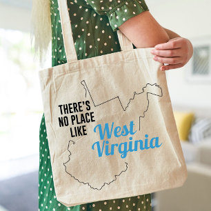 There's No Place Like West Virginia Tote Bag