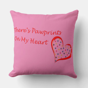 Theres Pawprints on My Heart Cushion