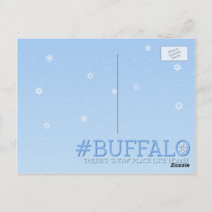 There's "Snow" Stopping us now Buffalo Postcard