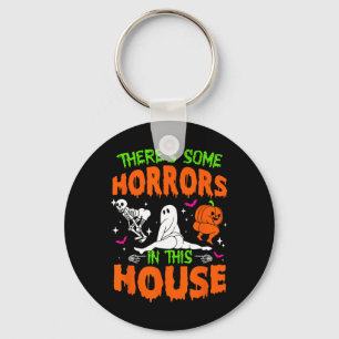 There's Some Horrors In This House Fun Halloween Key Ring