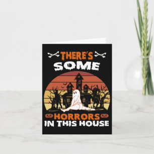 There's Some Horrors In This House Fun Retro Hallo Card