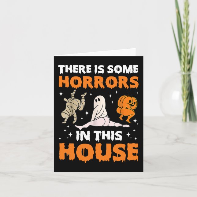 There's Some Horrors In This House Fun Saying1 Card (Front)