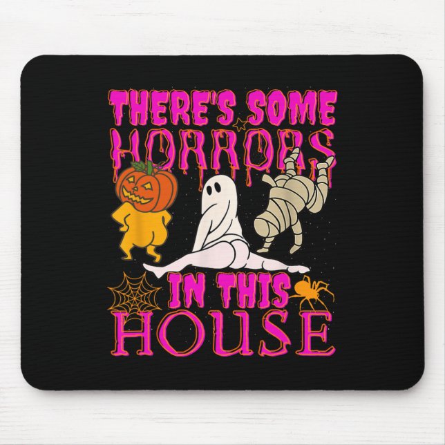 There's Some Horrors In This House Ghost Pumpkin H Mouse Pad (Front)