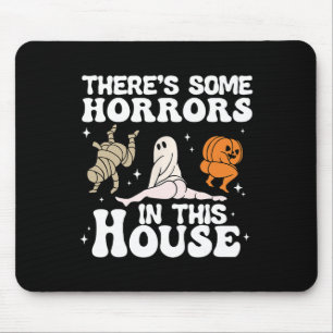 There's Some Horrors In This House Ghost Pumpkin H Mouse Pad