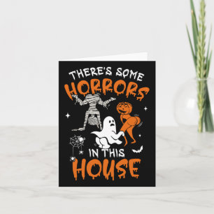 Theres Some Horrors In This House Ghost Pumpkin Ha Card