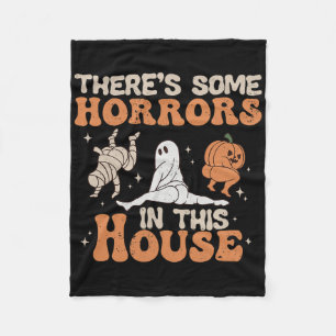 There's Some Horrors In This House Halloween Pumpk Fleece Blanket