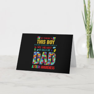 There's This Boy -He Call Me Dad -Autism Awareness Card