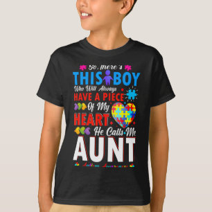 Theres This Boy He Calls Me Aunt Autism Awareness T-Shirt
