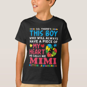 There's This Boy He Calls Me Mimi Autism Awareness T-Shirt