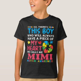 There's This Boy He Calls Me Mimi Autism Awareness T-Shirt