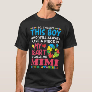 There's This Boy He Calls Me Mimi Autism Awareness T-Shirt