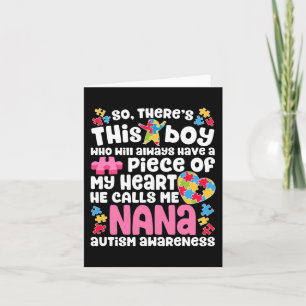 There's This Boy He Calls Me Nana Autism Awarenes Card