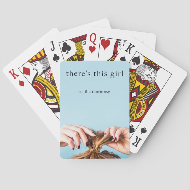 There's This Girl Playing Cards (Back)