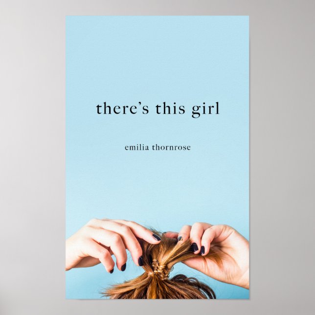 There's This Girl Poster (Front)