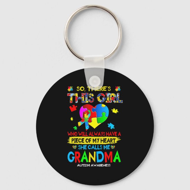 There's This Girl She Calls Me Grandma Autism Awar Key Ring (Front)