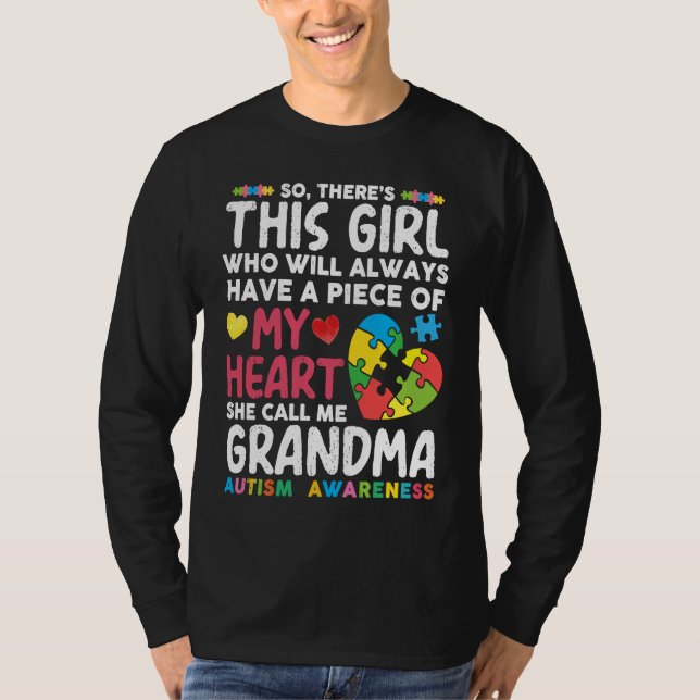 There's This Girl She Calls Me Grandma Autism Awar T-Shirt (Front)