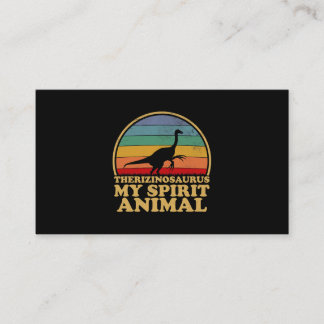 Therizinosaurus Is My Spirit Animal Dinosaur Lover Business Card