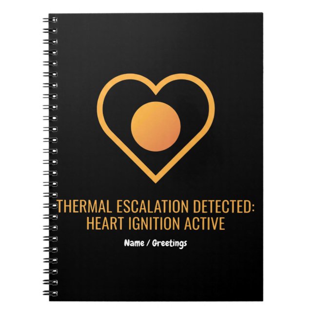 Thermal Escalation Detected Heart Ignition Active  Notebook (Front)
