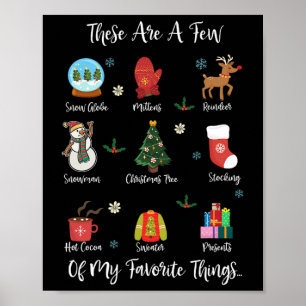 These Are A Few Of My Favourite Things  Poster