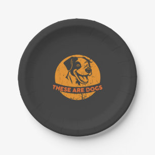 These Are Dogs Bold And Funny Retro Dog Lover Desi Paper Plate
