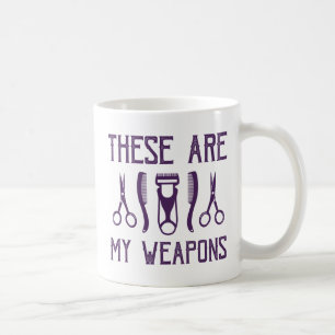 These Are My Weapons Coffee Mug