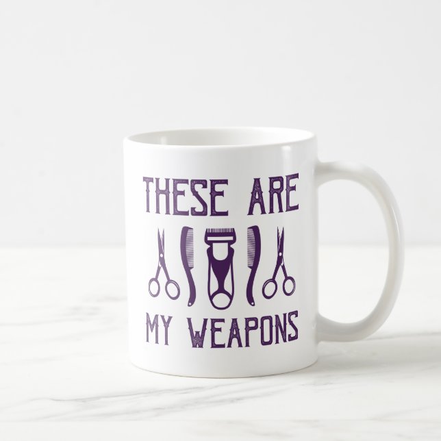 These Are My Weapons Coffee Mug (Right)