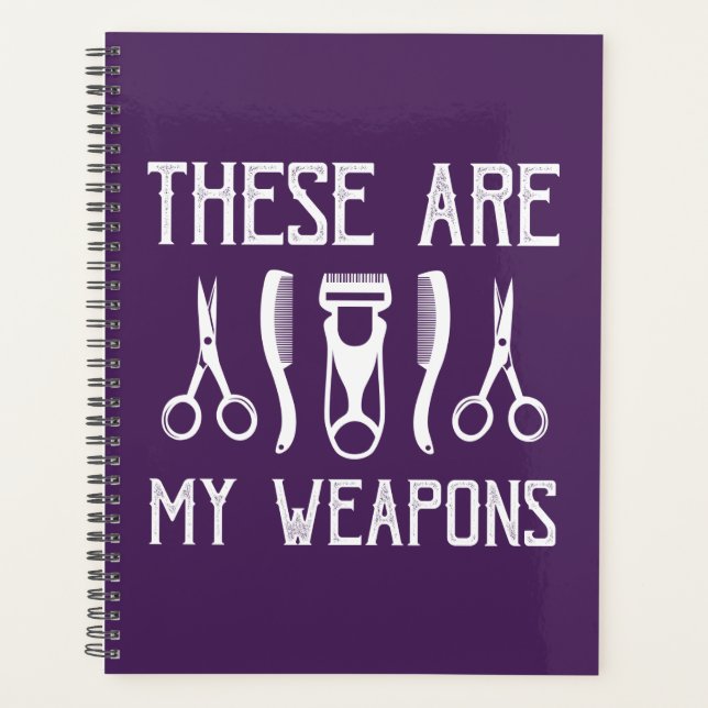These Are My Weapons Planner (Front)