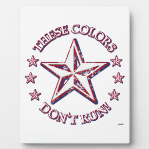 These Colours Don't Run! Star Plaque