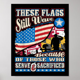 These Flags Still Wave Shirt, Maryland Memorial Da Poster