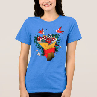 These flowers are for you  women classic  Tri-Blend shirt