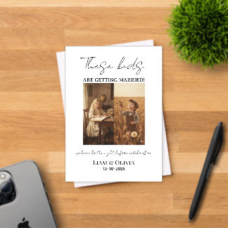 These Kids Are Getting Married & Rehearsal Dinner Acrylic Invitations
