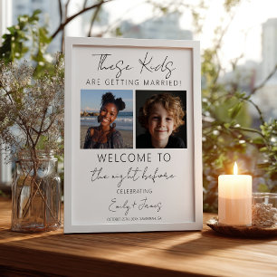 These Kids Are Getting Married Rehearsal Dinner Poster