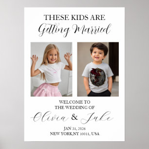 These Kids are Getting Married Sign