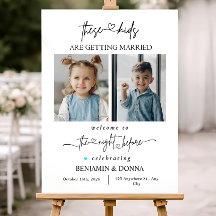 These Kids Are Getting Married Sign, The Night Bef