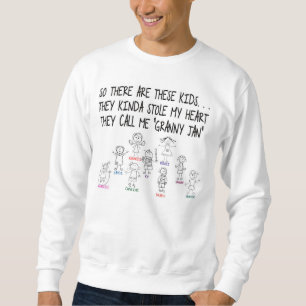 These kids have stolen my heart sweatshirt