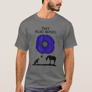 They Also Served Purple Poppy Animal Lover T-Shirt