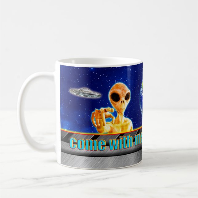 THEY ARE ALREADY HERE - COME WITH ME design collec Coffee Mug (Left)