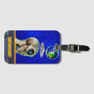 THEY ARE ALREADY HERE - SUPERPLANET design collect Luggage Tag