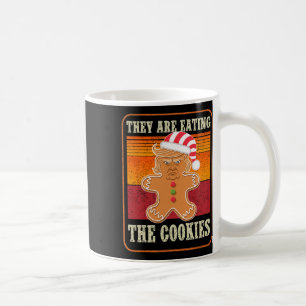 They Are Eating The Cookies Christmas Trump Humour Coffee Mug