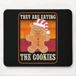 They Are Eating The Cookies Christmas Trump Humour Mouse Pad