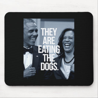 They Are Eating The Dogs  Mouse Pad