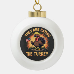 They Are Eating the Turkey Trump Vance  Ceramic Ball Christmas Ornament