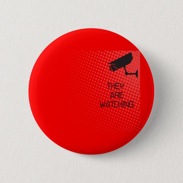 They are watching 6 cm round badge (Front)