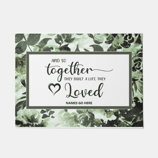 They Built A Life They Love Doormat (Front)