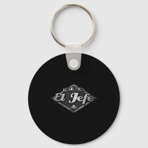 They Call Me El Jefe - Funny Boss Quote  Key Ring