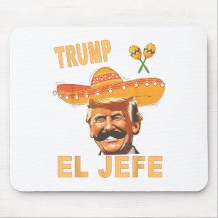 They Call Me El Jefe Funny Cinco De Mayo Mexican P Mouse Pad