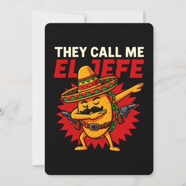 They Call Me El Jefe Taco Funny Boss Cinco De Mayo Invitation (Front)