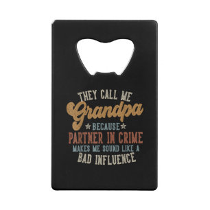 They Call Me Grandpa Funny Father's Day Grandpa